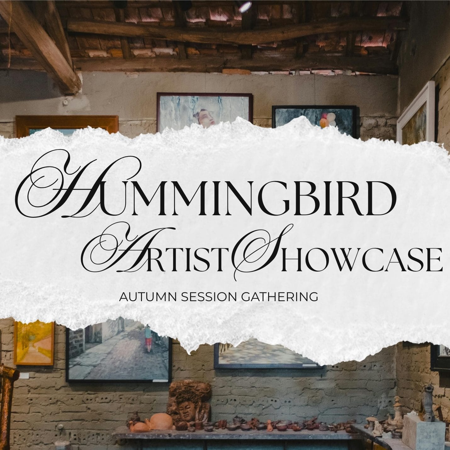 Artist Showcase Gathering